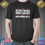Ultra Maga Semi-Fascist And Proud Of It Stars Line Red And Blue Election 2024 T-Shirt