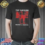 Varukers protest and survive trending classic shirt