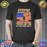 Vietnam veteran proud daughter of a Vietnam veteran shirt