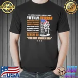 Vietnam veteran the best America had proud shirt