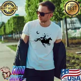 Witch Ride Horse My Broom Broke So Now I Ride A Horse T-Shirt