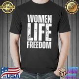 Women life freedom shirt