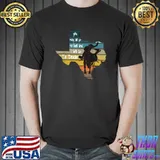 You may all go to hell and I will go to texas cowboys vintage T-Shirt