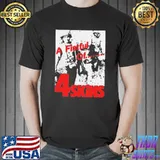 A fistful of 4 skins skinhead shirt