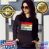 Ban fascists not books retro style for october T-Shirt Hoodie