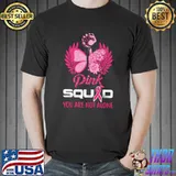 Breast Cancer Awareness Pink Squad You Are Not Alone Butterflies And Flowers T-Shirt