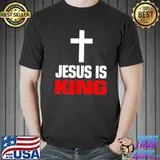 Christian king cross Jesus is king new design shirt