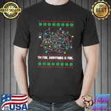 Christmas Lights I'm Fine Everything Is Fine Ugly Sweater T-Shirt