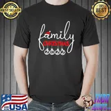 Family christmas 2022 shirt