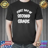 First day of second grade shirt