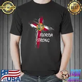 Florida Strong Community Strength Prayer Support Cross T-Shirt
