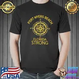 Fort myers beach Florida strong shirt