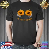 He Likes My Pumpkins Matching Couples Skeleton Hands Halloween T-Shirt