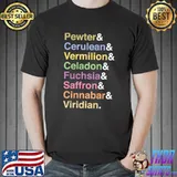 Hit The Gym Color Names Palette Cerulean Vermilion Celadon Saffron T-Shirt