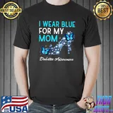 I wear blue for my mom diabetes awareness high heel with diamond and butterflies T-Shirt