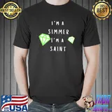 I'm a simmer I'm a saint the sims shirt