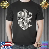 It's A Connolly Thing You Wouldn't Understand Name T-Shirt