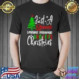 Just A Speech Language Pathologist Who Loves Christmas T-Shirt