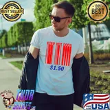 Keep Hot Dogs $1.50 Political T-Shirt