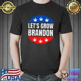 Let's Grow Brandon Cannabis Election 2014 Pro Biden Pro Weed T-Shirt