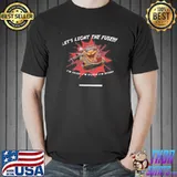 Let's light the fuse I'm squee I'm spleen I'm spoon dota 2 shirt