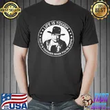 Life is tough but it's tougher when you're stupid john wayne classic shirt
