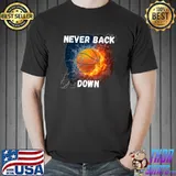 Never back down super basketball artwork water and fire T-Shirt