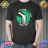 Physical Therapy It's Going Tibia Okay T-Shirt