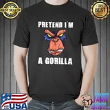 Pretend I'm A Gorilla Halloween Costume T-Shirt