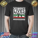 Rise With The Women Of Iran Women's Live Matters Mahsaamini T-Shirt