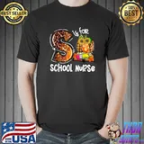 S Is For School Nurse Leopard Pumpkin Fall And Sunflower Thanksgiving T-Shirt