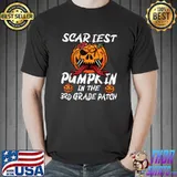 Scariest Pumpkin In The 3rd Grade Patch School Halloween T-Shirt
