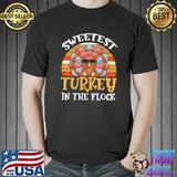 Sweetest Turkey In The Flock Vintage Girls Thanksgiving Day T-Shirt