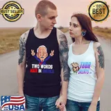 Two Words Made In America Joe Biden Election 2024 T-Shirt Tank Top