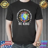 Unity Day Orange In A World Be Kind Kids Earth Anti Bullying Earth T-Shirt
