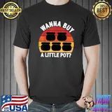 Wanna Buy A Little Pot Ceramics Vintage Potters T-Shirt