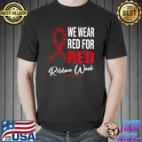 We Wear Red For Red Ribbon Week Awareness Butterfly Ribbons T-Shirt