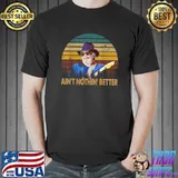 Ain't Nothin' Better Music Quotes Vintage Arts Mama Tried T-Shirt
