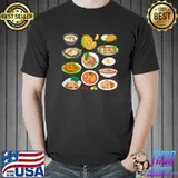 Assorted Thai Food Tom Yum Pad Thai Salad and More T-Shirt