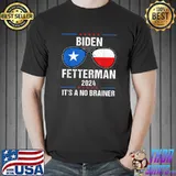 Biden Fetterman 2024 It's A No Brainer Political Humor Sunglasses Us Flag T-Shirt
