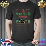Big Nick Energy Ugly Sweater Santa Clause Car Driving Gift T-Shirt