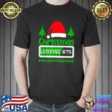 Christmas Loading 87 Percent Pajama Santa Hat Xmas Matching Family T-Shirt