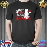 Cute My Cat Is My Valentine Paw Cat Lover Pet Owner T-Shirt