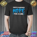 Diabetes Awareness Hope For A Cure Ribbon In November We Wear Blue Diabetic T1d T2d T-Shirt