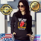 Don't make me use my Bus Driver Voice The Rolling Stone Shirt Hoodie