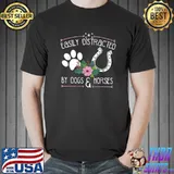 Easily Distracted By Dogs And Horses Flowers Farm Animal Lover T-Shirt