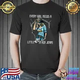Every Girl Needs A Little Rip In Her Jeans Girl Women T-Shirt