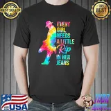Every girl needs a little rip in her jeans yellowstone dutton tie dy classic shirt