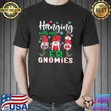 Hanging With My Er Gnomies Nurse Christmas Santa Hat Snows T-Shirt