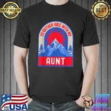 Hiking I'd Rather Hike With My Aunt Mountain Sunset T-Shirt